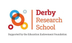 Derby Research School