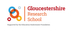 Gloucestershire Research School at the Gloucestershire Learning Alliance