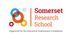 Somerset Research School