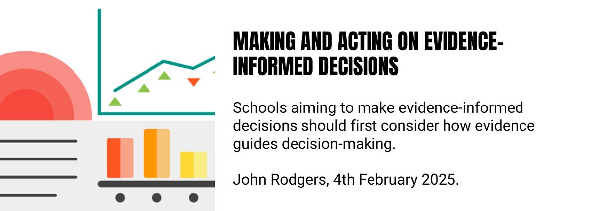 Evidence informed decisions